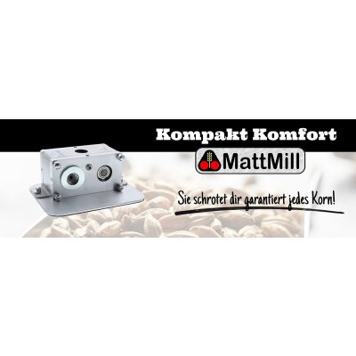 Die MattMill Kompakt Komfort - Die MattMill Kompakt Komfort