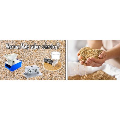 Schrote dein Malz selbst! - Schrote dein Malz selbst!