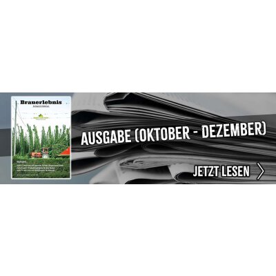 Magazin Brauerlebnis - Ausgabe (Oktober bis Dezember 2023) - Magazin Brauerlebnis - Ausgabe (Oktober bis Dezember 2023)