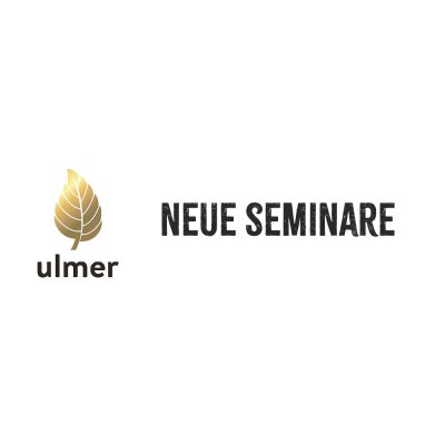 Der Ulmer Verlag kündigt neue Seminare an - Der Ulmer Verlag kündigt neue Seminare an