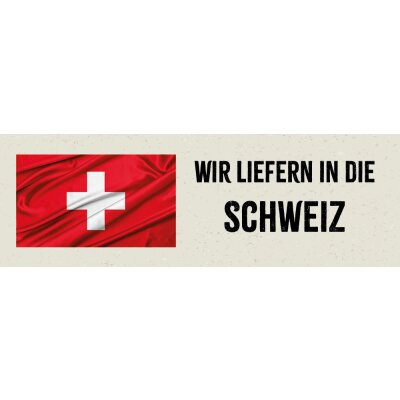 Wir liefern in die Schweiz! - Wir liefern in die Schweiz!