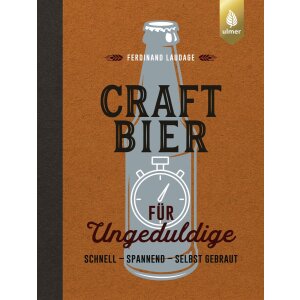 Craft-Bier f&uuml;r Ungeduldige (Ferdinand Laudage)