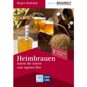 Heimbrauen - Schritt f&uuml;r Schritt zum eigenen Bier...