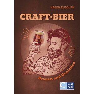 Craft-Bier - Brauen und Genießen ( Hagen Rudolph)