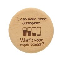 Bierglas Deckel aus Holz - I can make beer disappear
