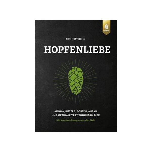 Hopfenliebe - book by Toni Nottebohm (german)